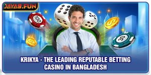 Krikya - The Leading Reputable Betting Casino In Bangladesh